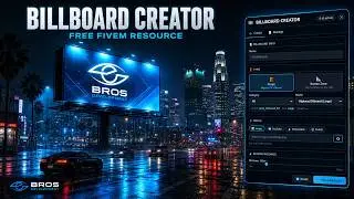 Billboards Creator - Free FiveM Script | Bros Development