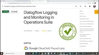 Dialogflow Logging and Monitoring in Operations Suite | Google Cloud 30 Day's Challenge | 