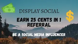 All About Display Social in Hindi Referr and Earn