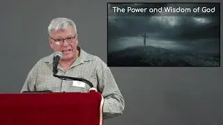 CCH Sermon 2025-04-18 - Mark 15v21-39 - The Power and Wisdom of God - Andy Pike