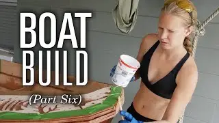 Emily Builds a Sailboat - ARTSY STUFF - CLC Eastport Nesting Pram (Ep 6)