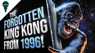The FORGOTTEN 1996 King Kong Movie That Got Released In Cinemas!