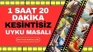 En Sevilen Hayvan Masalları - 9 Masal Bir Arada - Eğitici Masallar - En Güzel Uyku Masalları