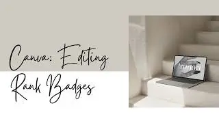 Canva - Editing Rank Templates and Badges
