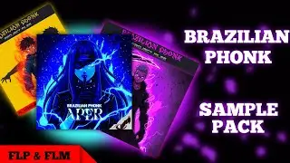 [FREE] Brazilian Phonk & Funk Sample Pack + Project files (FLP & Fl studio mobile)