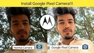 How to install Google Pixel Camera (gcam) in Motorola G32 | Moto G54, G84 Gcam & others phone