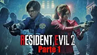 Resident Evil 2 Remake (Leon) - Parte 1 Gameplay en Español - PS4 PRO [1080p 60fps]