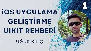 1- Introduction / iOS Uygulama Geliştirme: UIKit Rehberi
