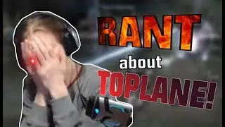 Hashinshin RANT about League of Legends! (Toplane Edition)