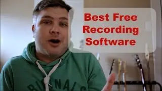 Best FREE Recording Software ( Recording Music For Beginners)
