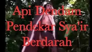 Sya'ir Api Dendam