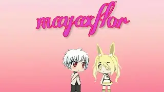 ❤Mayaxflor CAPÍTULO 4  (algo importante) ❤