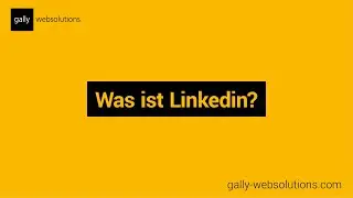 Was ist LinkedIn?