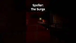 Spoiler: The Surge #CoagulationStation #TigerGamer16 #Short