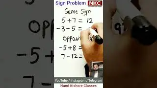 Sign Problems | Addition and Subtraction of Integers | How to place negative and Positive sign..