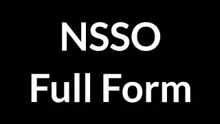 NSSO Full Form || NSSO || Full Form || NSSO Meaning