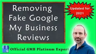 How To Remove Fake Google Reviews - Updated for 2021