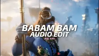 Babam Bam - Paradox - [edit audio]