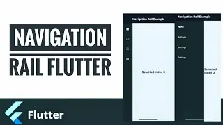 Navigation Rail in Flutter | Flutter Tutorials | Flutter by Google | 