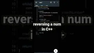 reversing a number in c++#programming #shorts