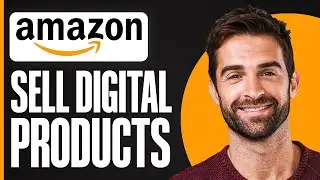 How to Sell Digital Products on Amazon | Full Tutorial 2025