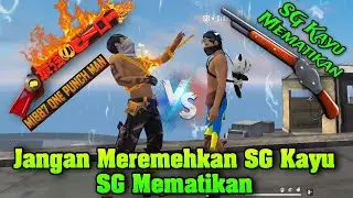 Drama Free Fire | Jangan Meremehkan SG Kayu SG Yang Mematikan! SG Kayu VS SG One Punch Man.