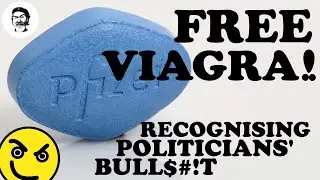 FREE VIAGRA! Recognising Politicians' Bull$#!t