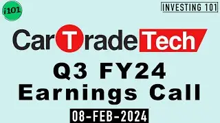 Cartrade Tech Limited Q3 FY24 Earnings Call | Cartrade Tech Limited FY24 Q3 Concall