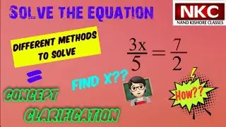 How to solve the Equation? | Find the value of x| Find accurate solution| Imortant Concept of Maths