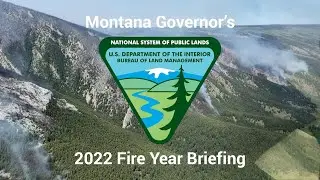 2022 MT Governor's Fire Briefing