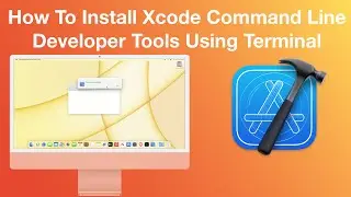 How To Install Xcode Command Line Tools
