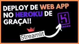 Como hospedar um APP feito com STREAMLIT e PYTHON no HEROKU!!