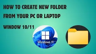 How to Create Folder on Your Laptop or PC | Window 10/11