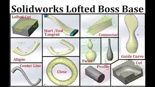Solidworks Lofted Boss Base feature | How to use Loft in SolidWorks| Lofted cut | Guide Curve