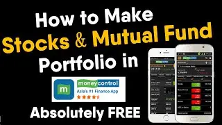 How to Make Portfolio in Moneycontrol App ? | Stocks & Mutual Fund Portfolio | Moneycontrol in Hindi
