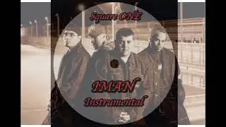 Iman (Square One) - 3 Instrumentals