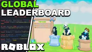 How To Make GOBAL LEADERBOARDS - Roblox Studio 2026