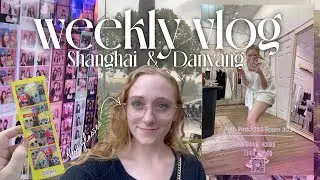 China's City of Glasses: Danyang 丹阳 📹 Opening A Shop in Shanghai 🇨🇳China Weekly Vlog