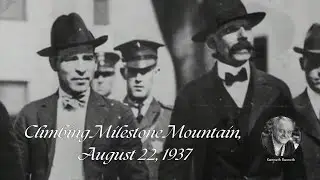Climbing Milestone Mountain. Kenneth Rexroth: Original audio.