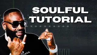 HOW TO MAKE SOULFUL BEATS FOR RICK ROSS, DAVE EAST, NIPSEY HUSSLE