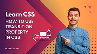 How to use Transition Property in CSS | Learn Transition CSS | TechsHub Tutorials