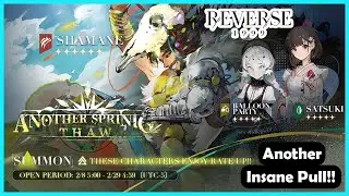This Is Madness! Another Insane Summon Pulls for Shamane ‡ Reverse 1999 ‡