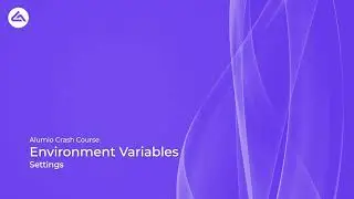 Settings - Environment Variables