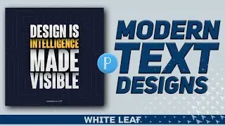 Modern Text Design In Pixellab | In Mobile | WHITE LEAF