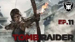 Tomb Raider | 2024 Replay | Ep.11 | The Finale
