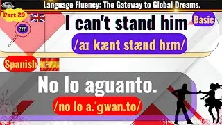 100 English & Spanish Phrases  Beginner Conversations Part 29