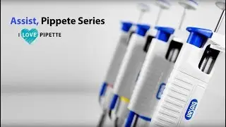 Assist Pipette Series