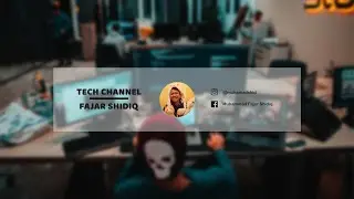Selamat Datang di Channel Fajar Shidiq | Perkenalan