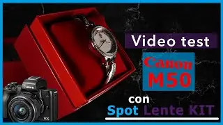 spot FHD con la Canon M50 y su lente kit , (vídeo test)