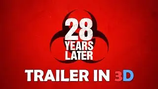 28 Years Later Trailer in 3D! Anaglyph Red Blue 3-D Glasses Trailer. Just for fun from EYEPOP-3D.